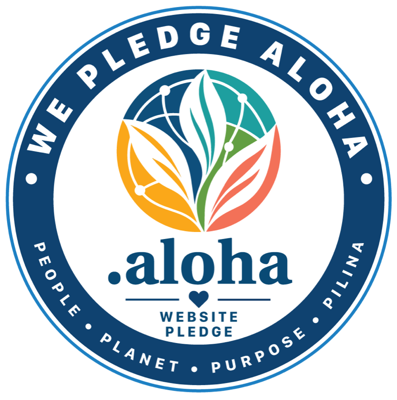 We Pledge Aloha .aloha website pledge badge: People, Planet, Purpose, Pilina